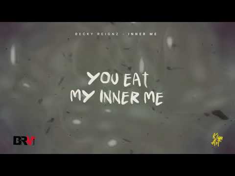 INNER ME - BECKY REIGNZ (Official Music) 2023