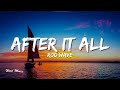 Rod wave - After it all ( lyrics)
