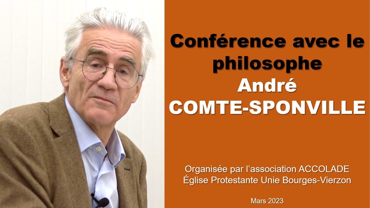 Conférence avec le philosophe André COMTE-SPONVILLE + PodCast