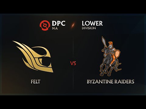 felt vs Byzantine Game 2 - DPC NA League: Lower Division w/ rkryptic & neph