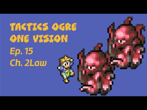 Tactics Ogre LUCT PSP Let's Play Part 15: I Hate This Battle