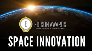 Space Innovation Takes Flight at the 2018 Edison Awards