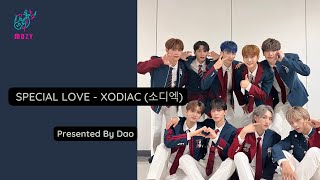 SPECIAL LOVE - XODIAC (소디엑) | ENG - MM lyrics