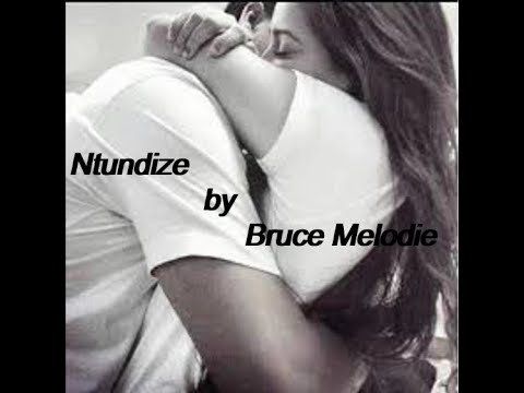 Ntundize by Bruce Melodie (official lyrics)