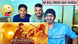 Shamshera Official Trailer Reaction | Ranbir Kapoor, Sanjay Dutt | Shubham Kumar