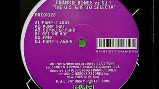 Frankie Bones vs DJ ? - Computer Funk