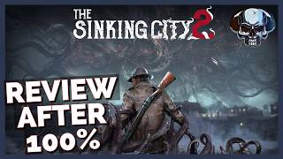 The Sinking City 2 Review: Full Breakdown & Transcript