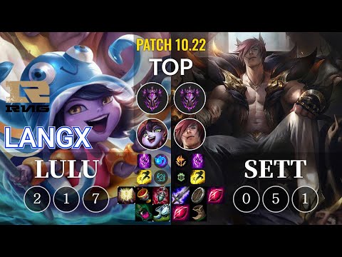 RNG Langx Lulu vs Sett Top - KR Patch 10.22