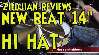 Toni Mateos Zildjian Reviews. Hi Hat New Beat 14