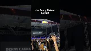 Download lagu Denny Caknan Live Satru 2  #dennycaknan #ambyar #dcmusik #hitsongs mp3