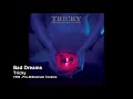 Tricky - Bad Dreams [1996 - Pre Millennium Tension]