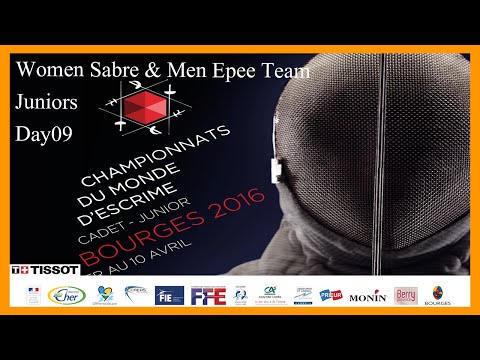 Championnats Du Monde d’Escrime Junior Bourges 2016 - Day09