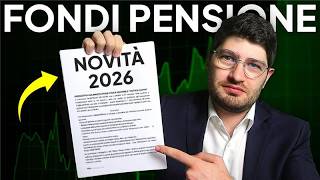 NOVITÀ FONDI PENSIONE: Cosa Cambia dal 2026?