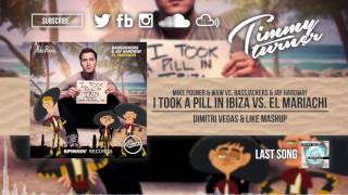 Mike Posner vs. Bassjackers & Jay Hardway - I Took A Pill In Ibiza vs. El Mariachi (DV&LM Mashup)