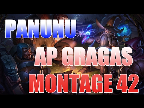 Panunu | AP Master Gragas Montage 42