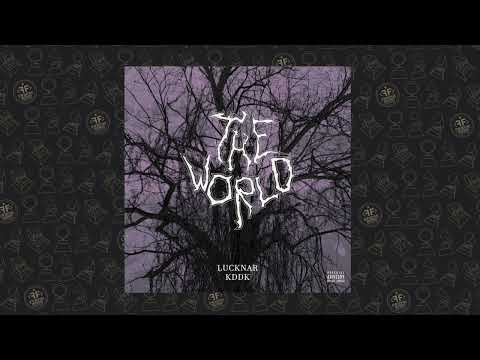 KDDK, Lucknar - The World