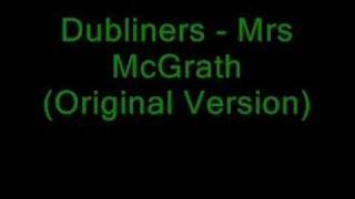 Mrs McGrath - Dubliners (Original version)