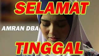 Download lagu Muzik Moden??? Amran DBA-Tinggallah Kasih mp3