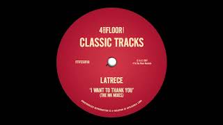 LaTrece 'I Want To Thank You' (MK Mix)