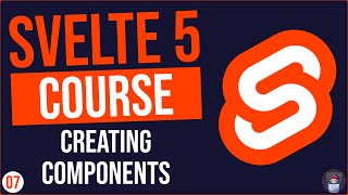 Download the video "07 - Basic Introduction To Components In Svelte 5"