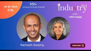 The INDUStry Show with Ramesh Swamy