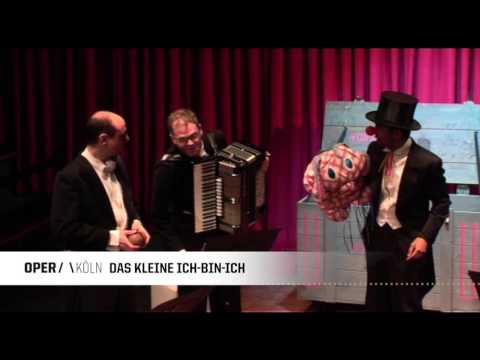 Kinderoper Köln - DAS KLEINE ICH-BIN-ICH für Kinder von Elisabeth Naske