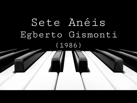 Sete Anéis - Egberto Gismonti (1986)