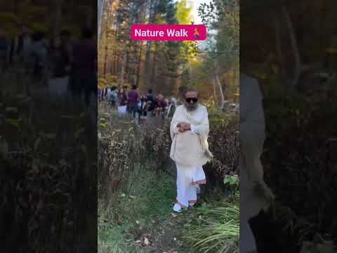 Nature Walk with @gurudev | #Canada Ashram