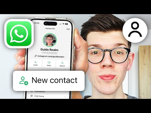 How To Add A Contact In WhatsApp - Full Guide