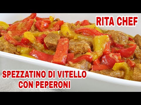 SPEZZATINO DI VITELLO CON PEPERONI⭐RITA CHEF | Succulento e molto appetitoso.