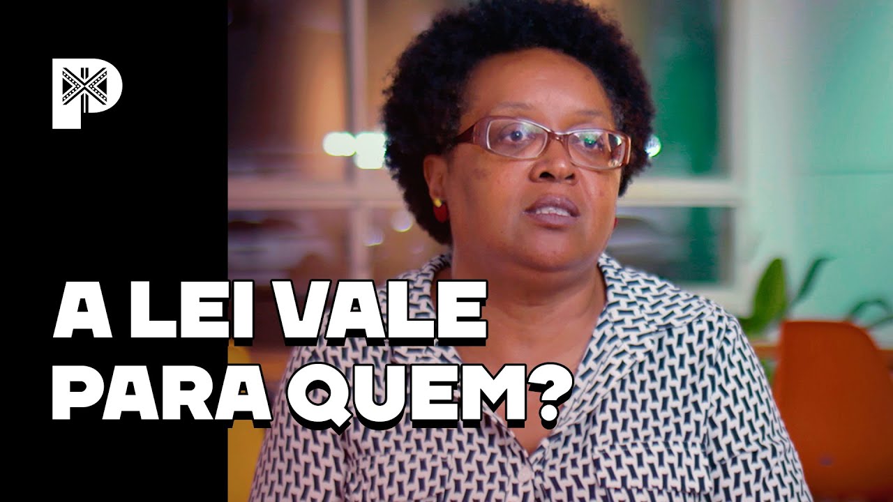 A LEI vale PRA QUEM? Racismo no BRASIL