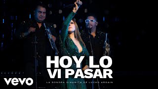 Hoy Lo Vi Pasar Lyrics English Translation