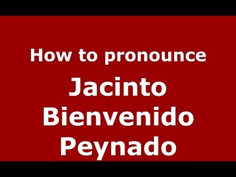 How to pronounce Jacinto Bienvenido Peynado (Dominican Republic) - PronounceNames.com