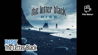 Rise by The Letter Black
