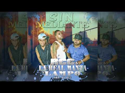 RCC Y LA REAL MANTA X LAMPO - Sin Mediante