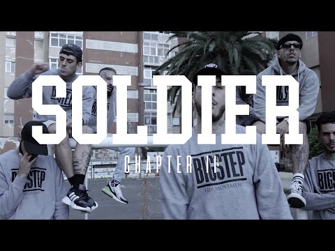 BigStep Movement - SOLDIER (Chapter II) [Videoclip]