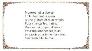 Hugues Aufray - Tendez-Lui la Main Lyrics