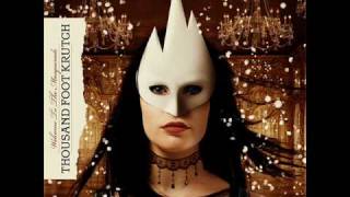 Thousand Foot Krutch - Intro + Welcome to the Masquerade