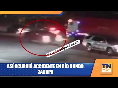 Así ocurrió accidente en río Hondo, Zacapa