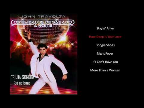 OS EMBALOS DE SÁBADO A NOITE   TRILHA SONORA