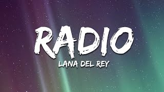 Lana Del Rey - Radio (Lyrics)