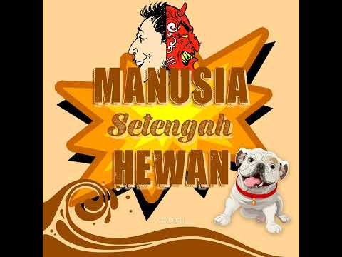 Gtx666Ti - Manusia Setengah Hewan (Official Audio)