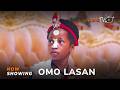 Omo LasanYoruba Movie 2026 Drama Kelvin Obatide Diva Gold Omo Ara Tunde Ola Yusuf