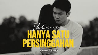 Download lagu Iklim | Hanya Satu Persinggahan | Cover By Oka mp3 Download lagu Iklim | Hanya Satu Persinggahan | Cover By Oka mp3