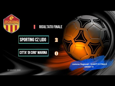 SPORTING CZ LIDO U19 - CITTA' DI CIRO' MARINA U19  2-0 ( azioni salienti )