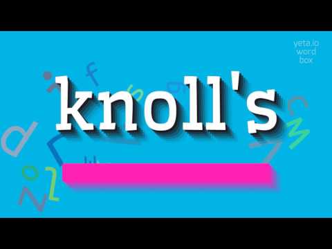 How to say "knoll's"! (High Quality Voices)