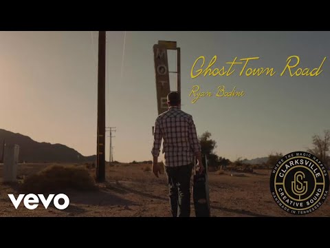 Ghost Town Road - Ryan Bodine