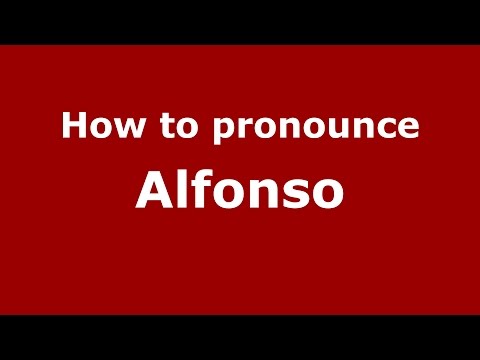 How to pronounce Alfonso (Colombian Spanish/Colombia)  - PronounceNames.com
