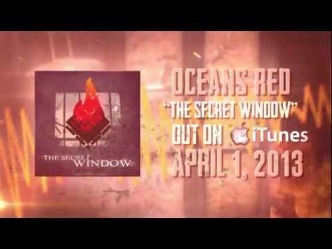 Oceans Red - The Secret Window (Official Lyric Video)