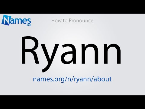 How to Pronounce Ryann